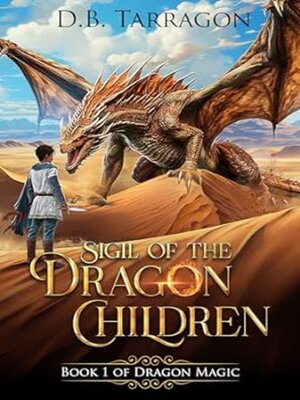 cover image of Sigil of the Dragon Children